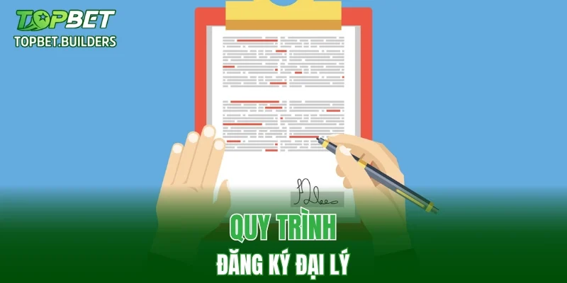 Quy trình đăng ký đại lý